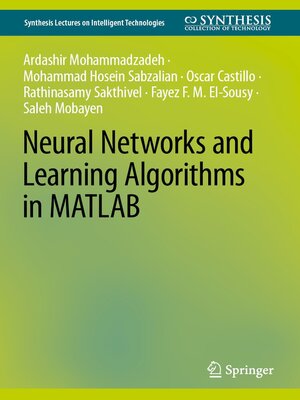 cover image of Neural Networks and Learning Algorithms in MATLAB
